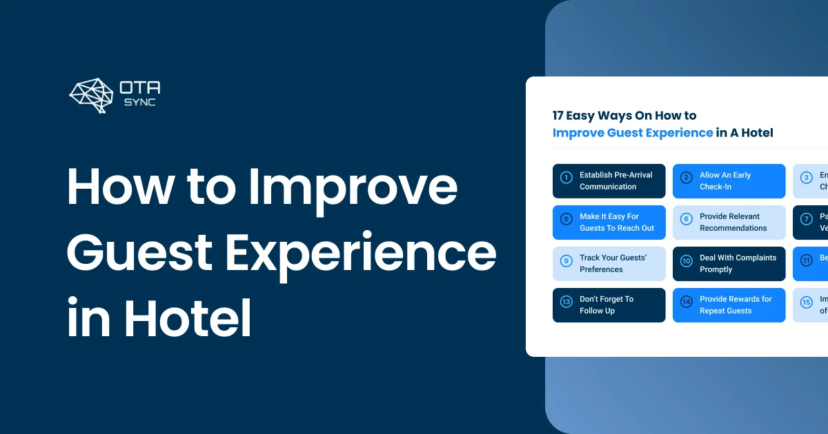 مدونة HotelSync: كيف تُحسّن تجربة الضيوف في فندقك عبر 17 خطوة